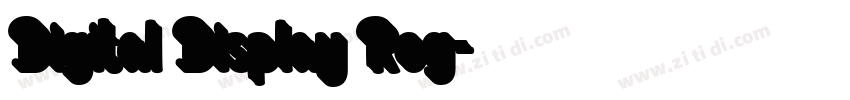 Digital Display Reg字体转换 Digital Display Reg字体转换